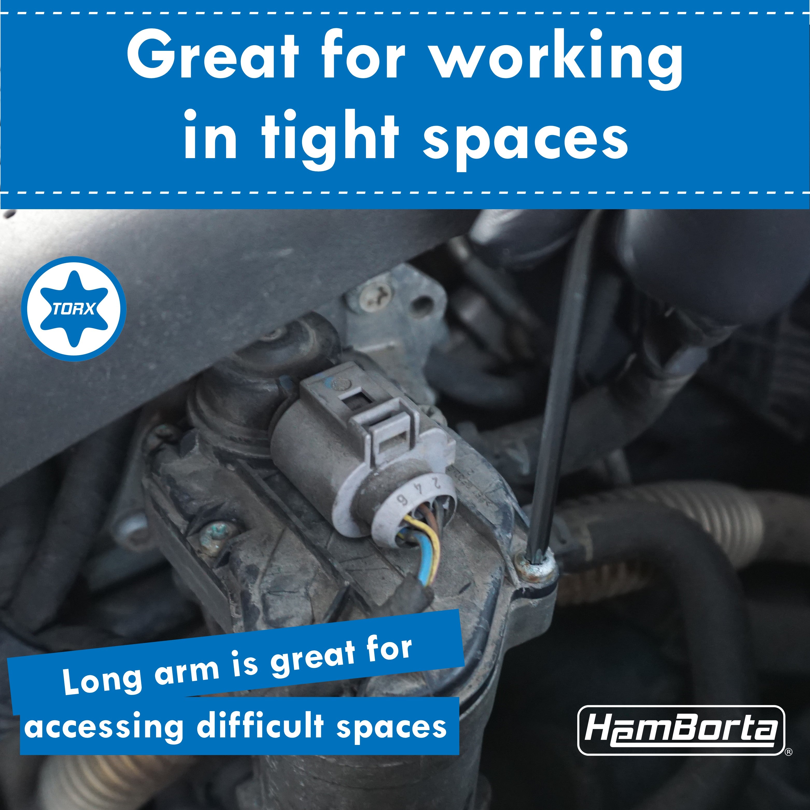 HemBorta Torx Keys are great working in tight spaces